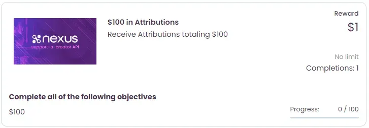 A bounty objective requiring the member to receive attributions totaling $100 in subtotal.