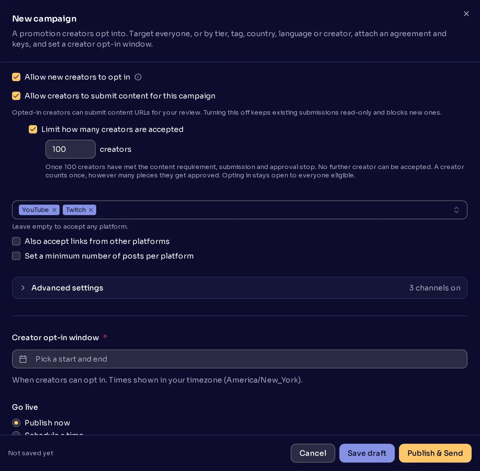 The content submission settings with the creator limit set to 100 and YouTube and Twitch chosen as platforms.