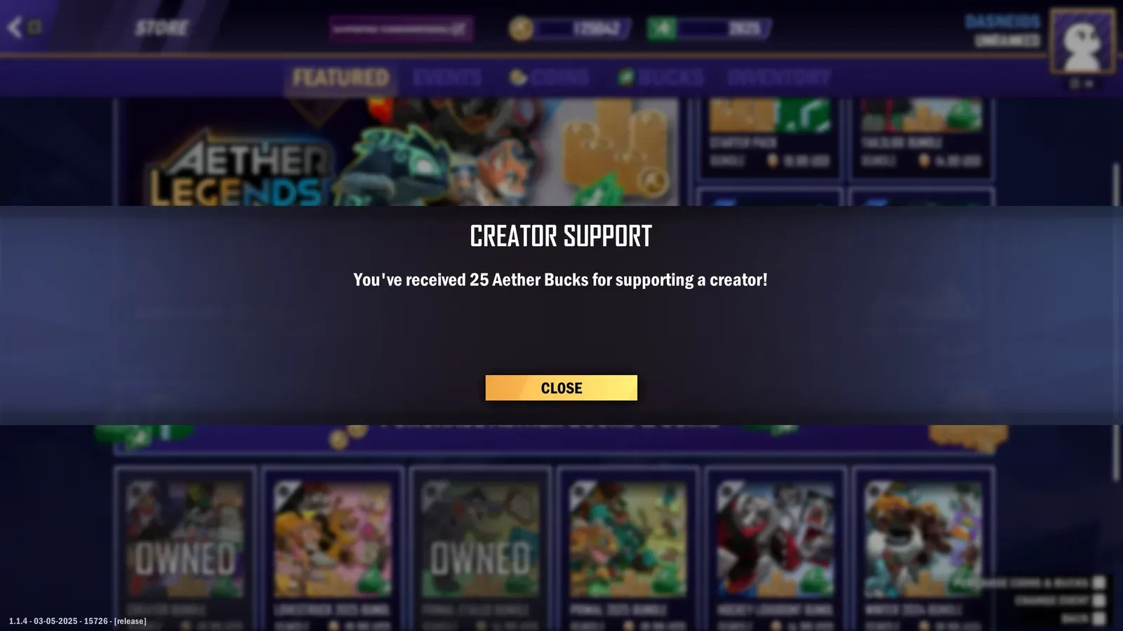 A game notification indicating that the player received 25 Aether Bucks for supporting a creator.