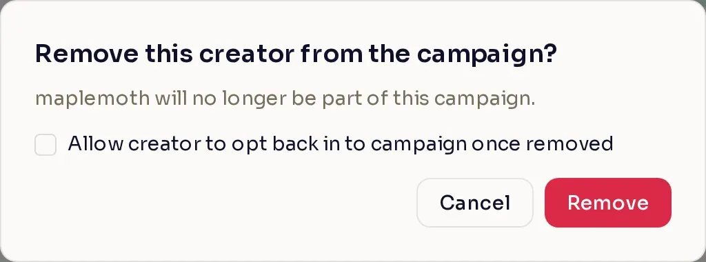 A confirmation dialog asking whether to remove maplemoth from the campaign, with a checkbox to let them opt back in.